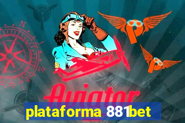 plataforma 881bet